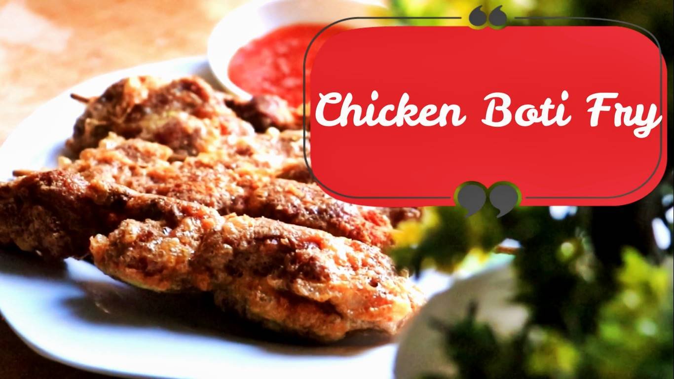 You are currently viewing Chicken Boti Fry Recipe | Chicken Stick Recipe